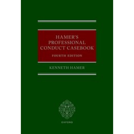 Hamer's Professional Conduct Casebook 4th ed
